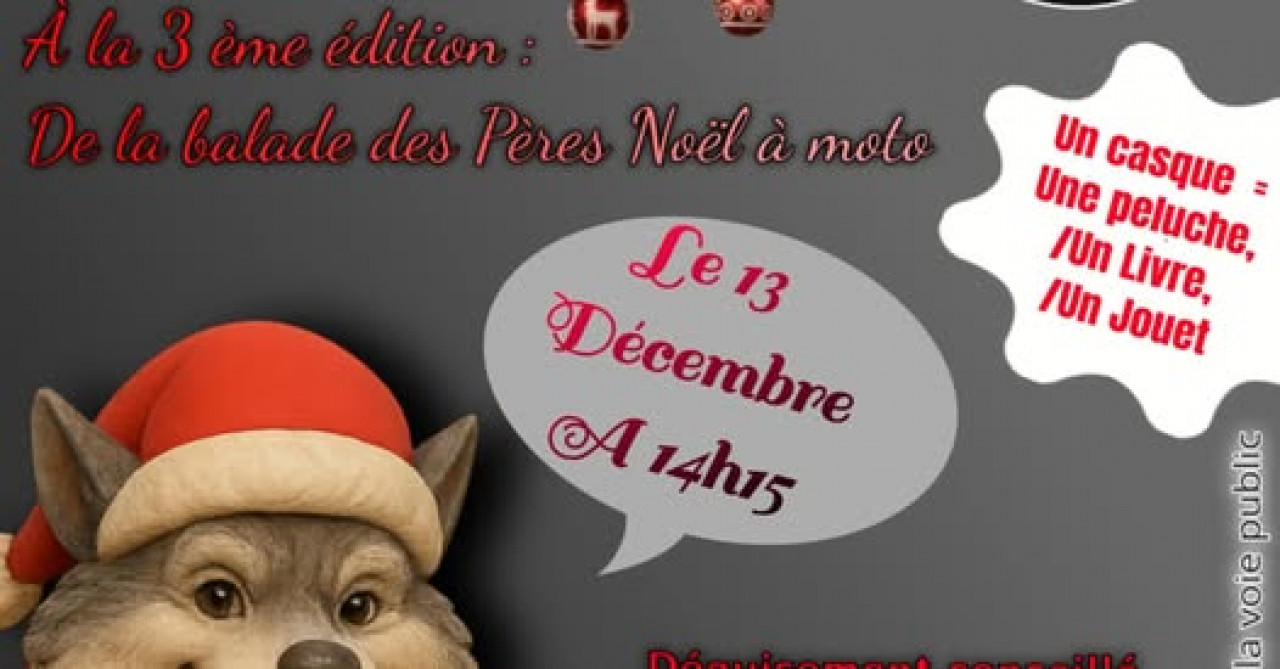 Sécurisation de la balade des pères noël des loups aubois